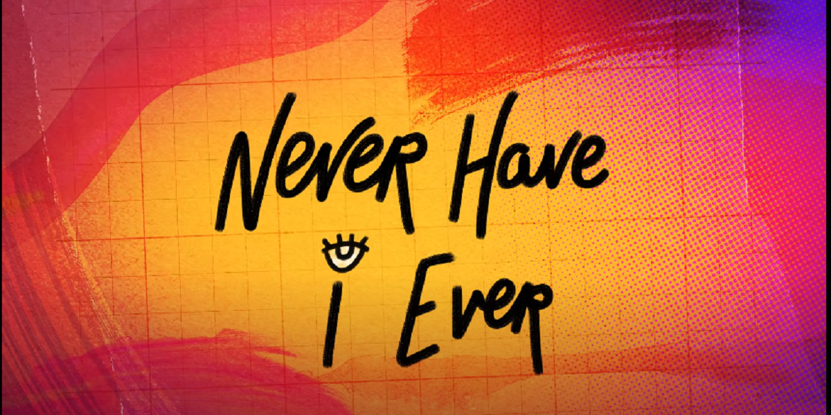 Never Have i Ever