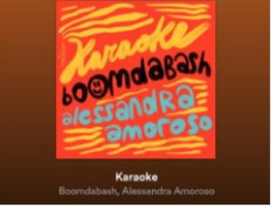 Boomdabash - Alessandra Amoroso - Karaoke testo e significato