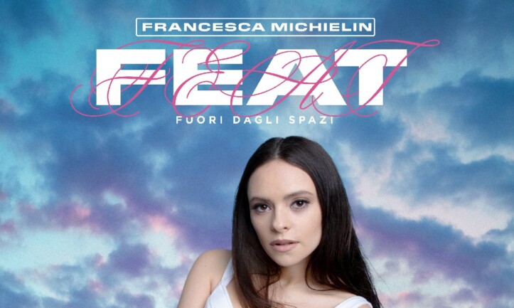 Francesca Michielin feat