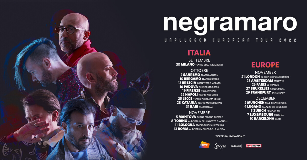 Negramaro scaletta del tour "Unplugged European Tour 2022" ZON