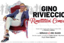Gino Rivieccio sarà in scena al teatro Delle Arti di Salerno
