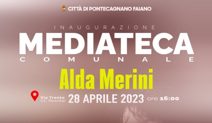 Pontecagnano, inaugurazione Mediateca Multimediale Comunale Alda Merini