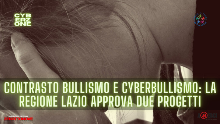 Contrasto Bullismo e Cyberbullismo la Regione Lazio approva due progetti