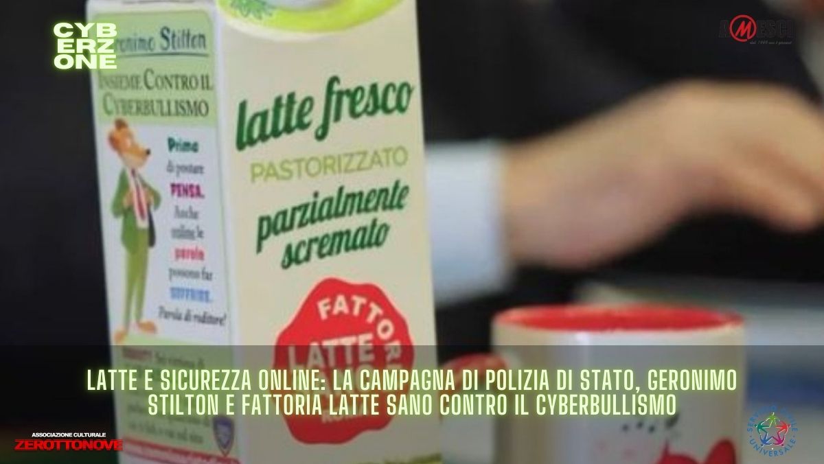 Latte e sicurezza online: la campagna di Polizia di Stato, Geronimo Stilton e Fattoria Latte Sano contro il cyberbullismo