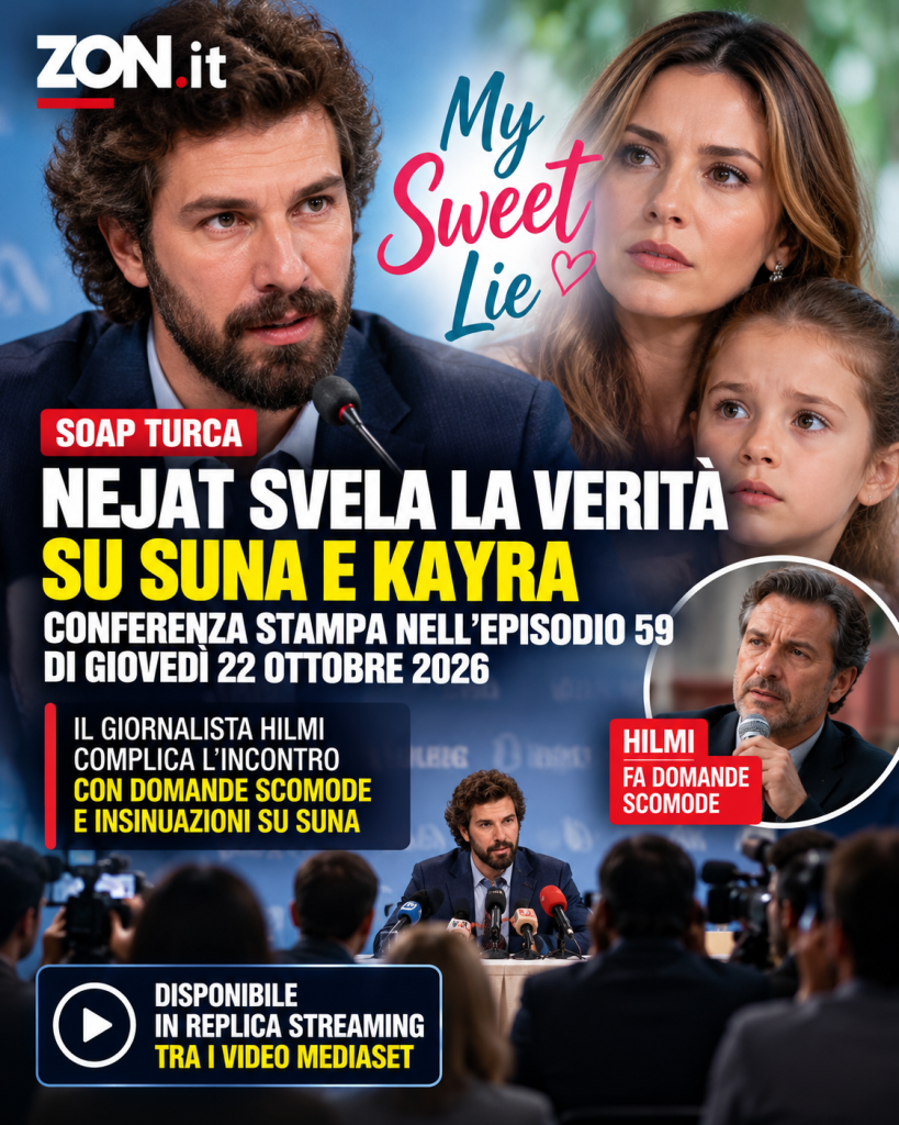 my sweet lie 22 ottobre la conferenza stampa di nejat e dove rivedere l8217episodio 59 da Zon.it my sweet lie 22 ottobre la conferenza stampa di nejat e dove rivedere l8217episodio 59