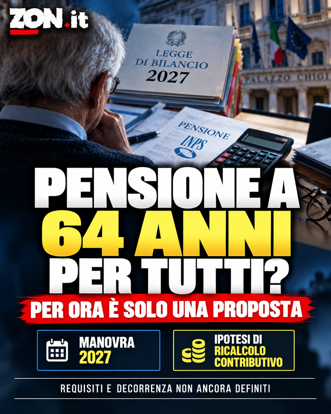 pensioni 2027 uscita a 64 anni 232 una proposta non ancora una regola da Zon.it pensioni 2027 uscita a 64 anni 232 una proposta non ancora una regola